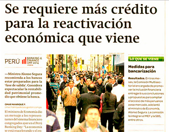 Peru Banking and Finance Day 2014 - Se requiere más crédito para la reactivación económica que viene